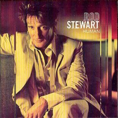 Rod stewart human - rod,