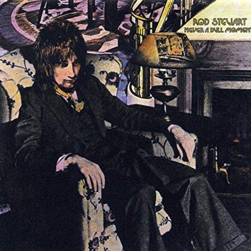 Stewart rod never a - a, dull