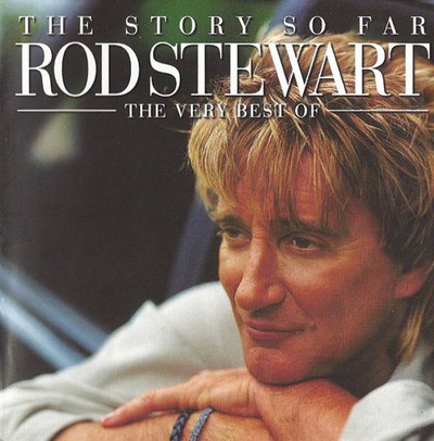 Rod stewart the story - rod, so