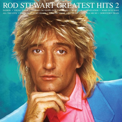 Rod stewart greatest - greatest, hits